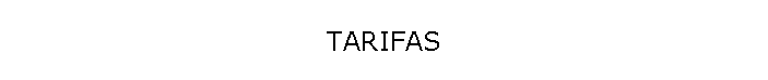 TARIFAS